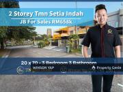 2 Storey Terrace House Tmn Setia Indah JB Hot Chinese...