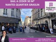 44000 NANTES QUARTIER GRASLIN BAIL A CEDER, LOCAL...