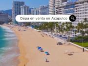 ACAPULCO DEPARTAMENTO DE PLAYA EN VENTA CONDOMINIO...