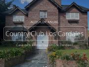 ALQUILER ANUAL CASA 6 AMBIENTES EN LOS CARDALES COUNTRY CLUB