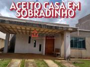 Alto da Boa Vista Sobradinho Aceito casa menor valor em...