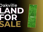 Amazing Land Opportunity in Oakville