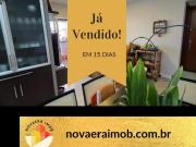 APARTAMENTO VENDIDO EM 15 DIAS!