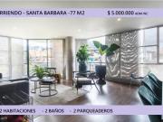 ARRIENDO APARTAMENTO Sta Barbara central 99M2 5.000.000