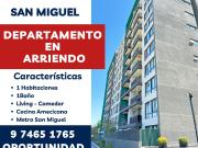 ARRIENDO DEPARTAMENTO 1D 1B SAN MIGUEL
