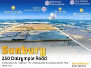 BIGGEST PARCEL IN CLOSE PROXIMITY TO PLANNED PSP SUNBURY...