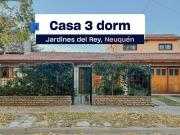 Casa 3 dorm en Venta, Jardines del Rey, Neuquen