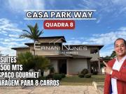 Casa Alto Padrão PARK WAY QD 8 com 5 Suítes | Lote...