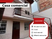 Casa comercial en venta frente al mercado 12 de abril... Casa comercial en venta frente al mercado 12 de abril...
