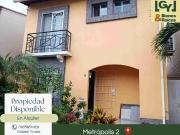 Casa en Alquiler en Metrópolis 2
