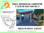 CASA EN RENTA EN SAN GIL CON VISTA AL LAGO