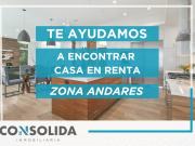 CASA EN RENTA ZONA ANDARES