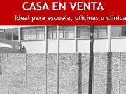 CASA EN VENTA IDEAL PARA CASA, ESCUELA, OFICINAS O CLÍNICA