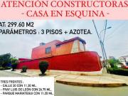 CASA ES ESQUINA 3 FRENTES RDM AT: 300 M2 FULL MADERA...