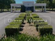 CHACRA EN VENTA, BARRIO PRIVADO LA MACARENA, CAPILLA DEL...