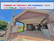 CORNER LOT TERLUAS30K CASHBACKRENO LAWA42 Bandar Utama SP