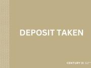 Deposit Taken Century 21 | the Paramount Group