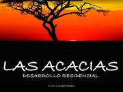DESAROLLO RESDENCIAL LAS ACACIAS