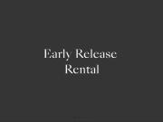 Early Release Opportunity