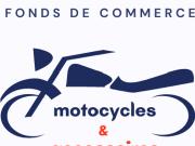 FONDS DE COMMERCE MOTOCYCLES ET ACCESSOIRES