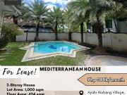 FOR LEASE Mediterranean House located at Ayala Alabang...
