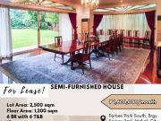 FOR LEASE Semi Furnished House located at Forbes Park...