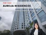 FOR SALE: Aurelia Residences in BGC – 3BR Condo Unit...