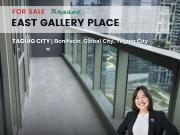 FOR SALE: East Gallery Place, Bonifacio Global City...