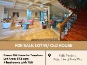 FOR SALE: Lot w/ Old House located at Valle Verde 1,...