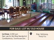 FOR SALE Lot with Old House located at Brgy. Sulimang,... FOR SALE Lot with Old House located at Brgy. Sulimang,...