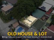 For Sale and Rent Old House and Lot in Talayan Village...