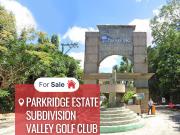 FOR SALE: Prime Lot In Parkridge Estates Valley Golf...