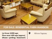 For Sale: Residential Farm Mansion located at Alfonso...