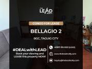 Fully Furnished For Rent 2 Bedroom Condo Bellagio 2 BGC...