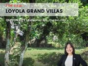 Good Deal!Loyola Grand Villas LGV 1,056 sqm Lot Area...