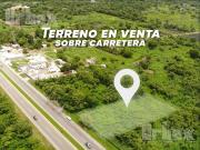 GRAN OPORTUNIDAD DE INVERSI?N SOBRE CARRETERA EN CAMPECHE