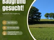 Grundstück gesucht!