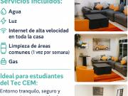 Habitaciones en renta para estudiantes del TEC CEM....