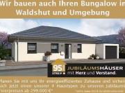 Haus kaufen Waldshut Tiengen Wir bauen auch Ihr STREIF...