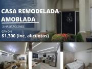 Hermosa Casa Amoblada Remodelada en Alquiler