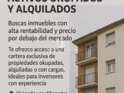 INVERSORES | OPORTUNIDADES EN ACTIVOS OKUPADOS Y ALQUILADOS