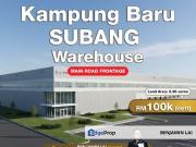 KAMPUNG BARU SUBANG MAIN ROAD FRONTAGE FOR RENT