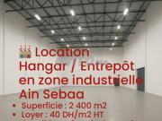 Location Hangar/ Entrepôt/ dépôt Ain Sebaa Casa Location Hangar/ Entrepôt/ dépôt Ain Sebaa Casa