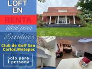 Loft en Renta con Alberca en Club de Golf San Carlos en...