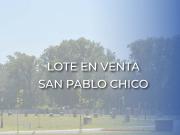 Lote en San Pablo Chico Orientacion Noroeste