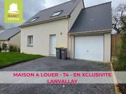 MAISON A LOUER EN EXCLUSIViTE LANVALLAY