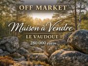 MAISON À VENDRE LE VAUDOUE OFF MARKET BIEN RARE AUCUN