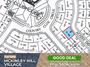 McKinley Hill Village Lot For Sale Good deal BGC Taguig...