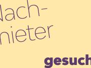 Nachmieter für 3 Raumwohnung gesucht!