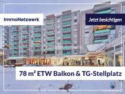 NEU*78 m² große, schicke ETW in TOPLAGE mit Balkon und...
